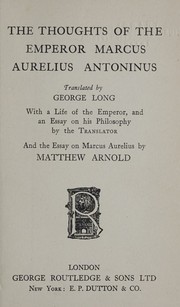 Cover of The thoughts of Marcus Aurelius Antoninus by Marcus Aurelius
