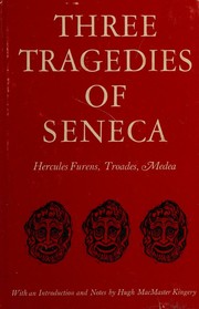 Cover of Three tragedies by Seneca the Younger