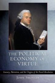 Front cover of The Political Economy of Virtue by John Shovlin