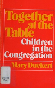 Cover of Together at the table by Mary Duckert