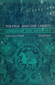 Cover of Tolstoy and the critics by Holley Gene Duffield