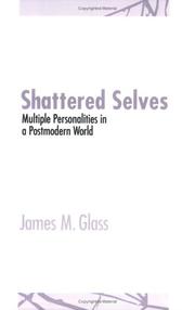 Cover of Shattered Selves by James M. Glass