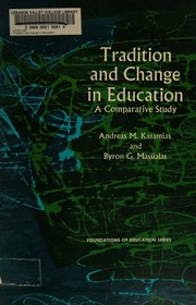Front cover of Tradition and change in education by Andreas M. Kazamias