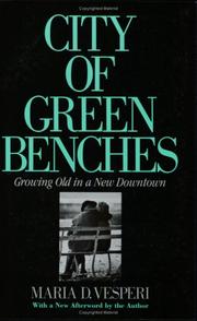 Front cover of City of green benches by Maria D. Vesperi