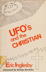 Front cover of UFO's and the Christian by Eric Inglesby