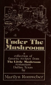 Cover of Under the mushroom by Marilyn Romweber