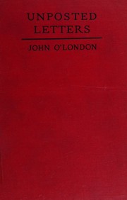 Front cover of Unposted letters by John O'London
