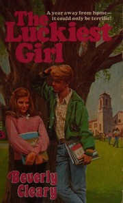 Front cover of The Luckiest Girl by Beverly Cleary