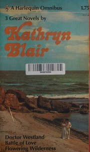 Front cover of 3 Great Novels by Kathryn Blair by Kathryn Blair