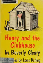 Front cover of Henry and the Clubhouse by Beverly Cleary