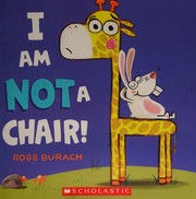 Front cover of I am not a chair! by Ross Burach