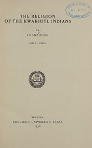 Cover of The religion of the Kwakiutl Indians by Franz Boas