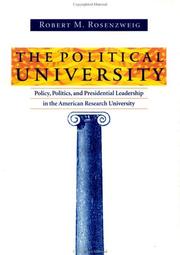 Front cover of The Political University by Robert M. Rosenzweig