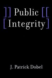 Cover of Public Integrity by J. Patrick Dobel