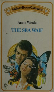 Front cover of The Sea Waif by Anne Weale