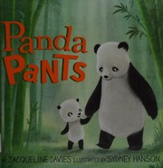 Cover of Panda Pants by Davies, Jacqueline