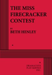 Cover of The Miss Firecracker contest by Beth Henley