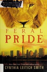 Cover of Feral pride by Cynthia Leitich Smith