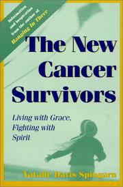 Front cover of The New Cancer Survivors by Natalie Davis Spingarn