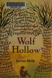 Front cover of Wolf Hollow by Lauren Wolk