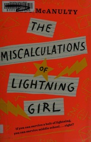Front cover of The miscalculations of Lightning Girl by Stacy McAnulty