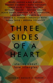 Cover of Three sides of a heart by Natalie C. Parker