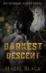 Cover of Darkest Descent by Hazel Black