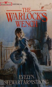 Cover of The Warlock's Wench by Evelyn Stewart Armstrong