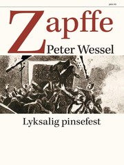 Front cover of Lyksalig Pinsefest by Peter Wessel Zapffe