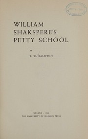 Front cover of William Shakspere's petty school by Thomas Whitfield Baldwin