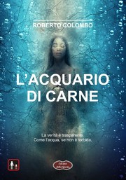 Cover of L'Acquario di Carne by Unknown