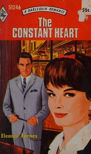 Front cover of The Constant Heart by Eleanor Farnes