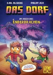 Cover of Das Dorf - Ein Abenteuer aus der Welt von Minecraft by Karl Olsberg
