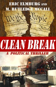 Cover of CLEAN BREAK by M. Rutledge McCall
