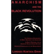 Front cover of Anarchism and The Black Revolution and Other Essays by Lorenzo Kom'boa Ervin