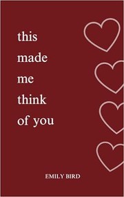 Front cover of This Made Me Think of You by Emily Bird