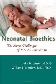 Cover of Neonatal bioethics by John D. Lantos