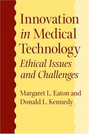 Front cover of Innovation in medical technology by Margaret L. Eaton