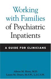 Cover of Working with families of psychiatric inpatients by Alison M. Heru