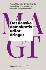 Front cover of Det danske demokratis udfordringer by Anne Skorkjær Binderkrantz