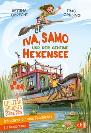 Front cover of Iva, Samo und der geheime Hexensee by Bettina Obrecht