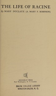 Front cover of The life of Racine by Agnes Mary Frances Robinson