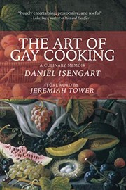 Front cover of The Art of Gay Cooking by Daniel J. Isengart