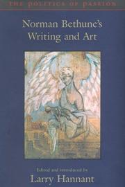 Front cover of The politics of passion by Larry Hannant