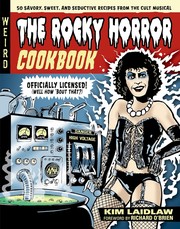 Cover of The Rocky Horror Cookbook by Kim Laidlaw