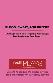 Front cover of Blood, Sweat, and Cheers by Kaci Beeler