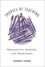 Front cover of Tropics of Teaching by Fran?ois Tochon