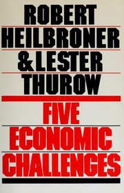 Cover of Five economic challenges by Robert L. Heilbroner