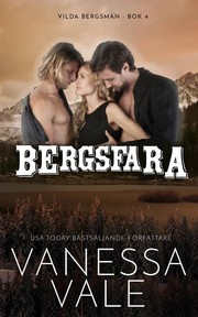 Cover of Mountain Danger by Vanessa Vale