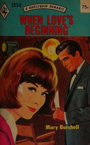 Cover of When Loves Beginning by Mary Burchell